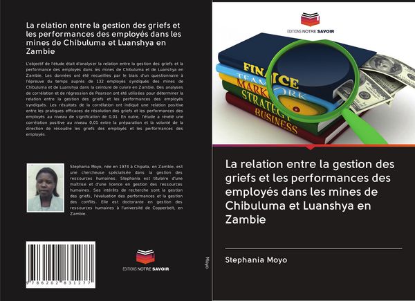 Produktbild: La relation entre la gestion des griefs et les performances des employ&eacute;s dans les mines de Chibuluma et Luanshya en Zambie