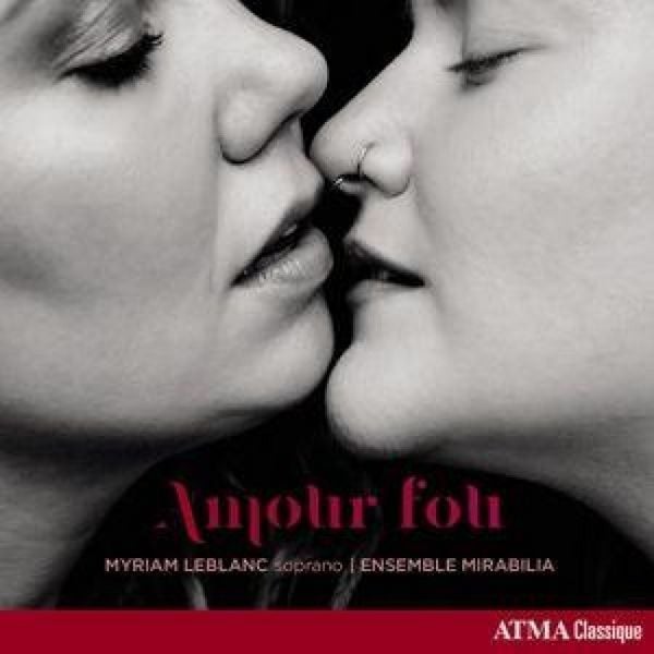 Produktbild: Amour fou - Chansons d'Amour ... travers les Ages
