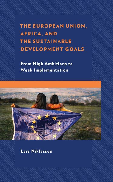 Produktbild: The European Union, Africa and the Sustainable Development Goals