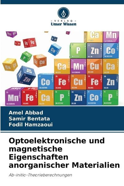 Produktbild: Optoelektronische und magnetische Eigenschaften anorganischer Materialien