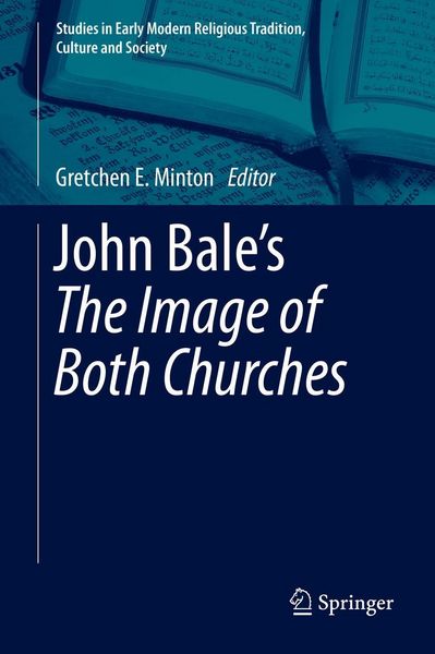 Produktbild: John Bale's 'The Image of Both Churches'