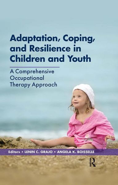 Produktbild: Boisselle, A: Adaptation, Coping, and Resilience in Children