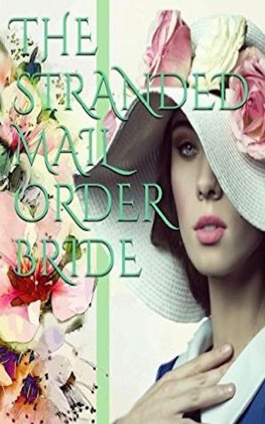 Produktbild: The Stranded Mail Order Bride