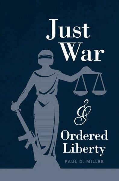 Produktbild: Just War and Ordered Liberty
