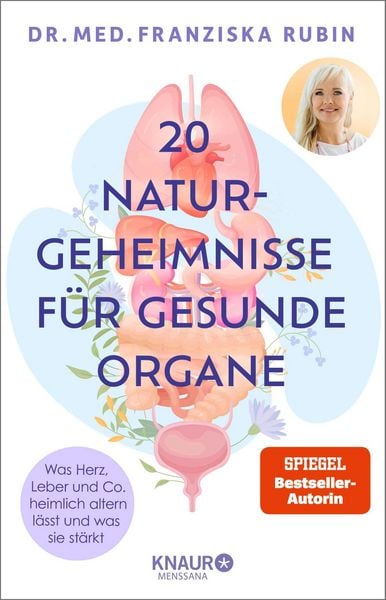 Produktbild: 20 Naturgeheimnisse f&uuml;r gesunde Organe