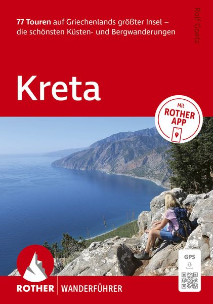 Produktbild: ROTHER Wanderf&uuml;hrer Kreta. 77 Touren auf Griechenlands gr&ouml;&szlig;ter Insel &ndash; die sch&ouml;nsten K&uuml;sten- und Bergwanderungen