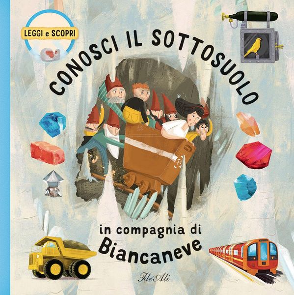 Produktbild: Conosci il sottosuolo in compagnia di Biancaneve
