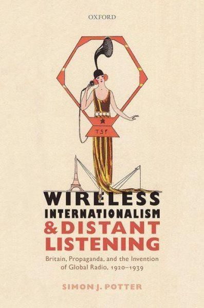 Produktbild: Wireless Internationalism and Distant Listening