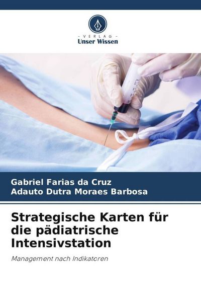 Produktbild: Strategische Karten f&uuml;r die p&auml;diatrische Intensivstation