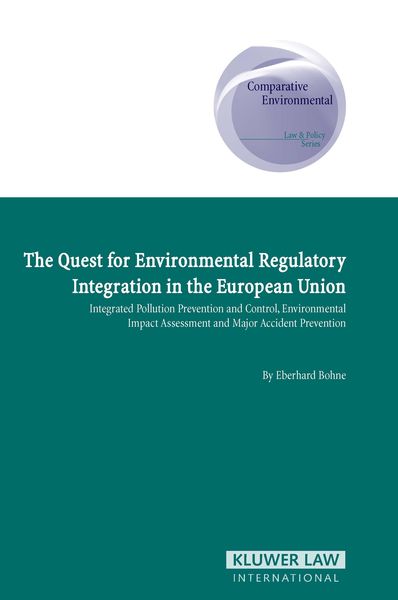 Produktbild: Quest for Environmental Regulatory Integration in the European Union