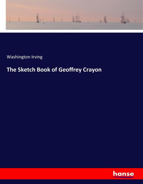 Produktbild: The Sketch Book of Geoffrey Crayon