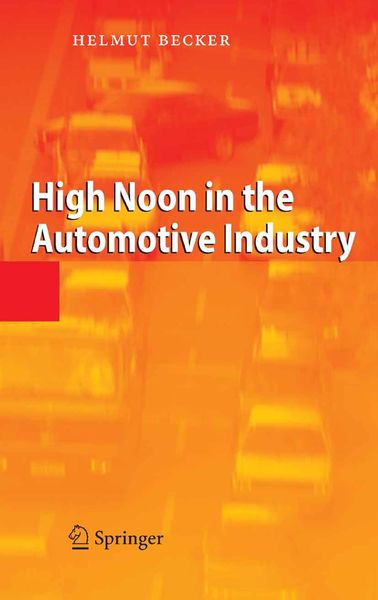 Produktbild: High Noon in the Automotive Industry