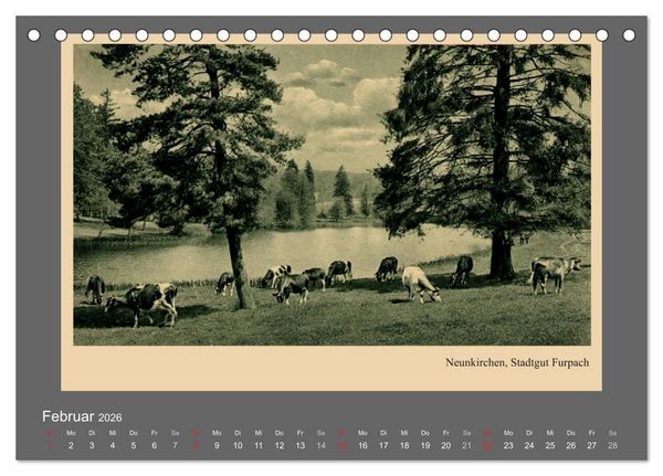 Produktbild: Saarland - vunn domols (frieher), Landkreis Neunkirchen (Tischkalender 2026 DIN A5 quer), CALVENDO Monatskalender
