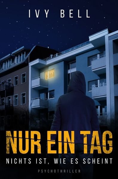Produktbild: Nur ein Tag - Nichts ist, wie es scheint