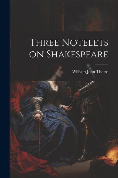 Produktbild: Three Notelets on Shakespeare