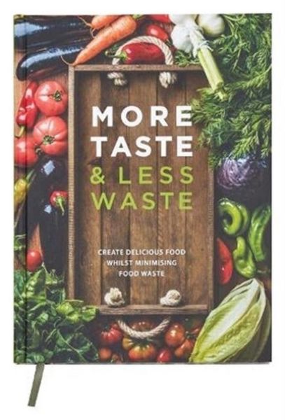 Produktbild: More Taste & Less Waste Cookbook