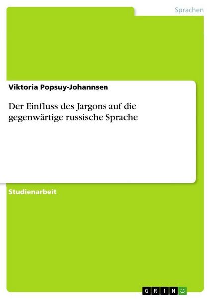 Produktbild: Der Einfluss des Jargons auf die gegenw&auml;rtige russische Sprache