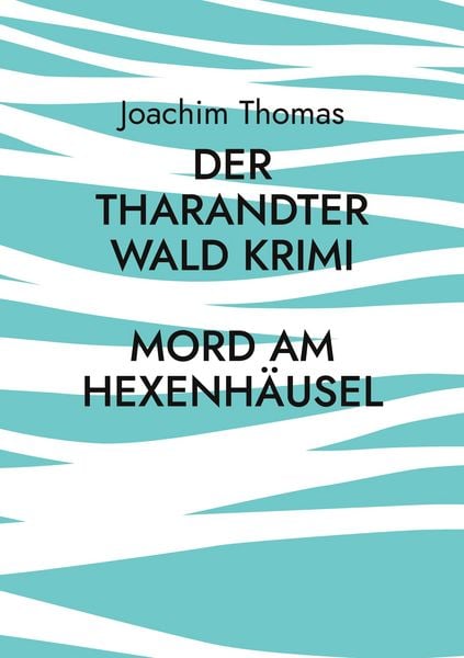 Produktbild: Der Tharandter Wald Krimi