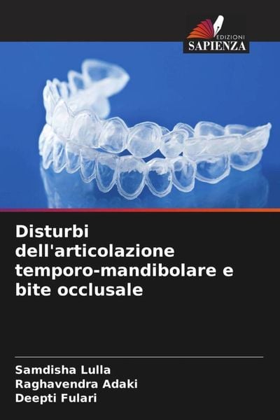 Produktbild: Disturbi dell'articolazione temporo-mandibolare e bite occlusale