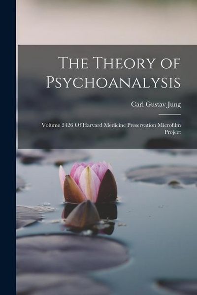 Produktbild: The Theory of Psychoanalysis