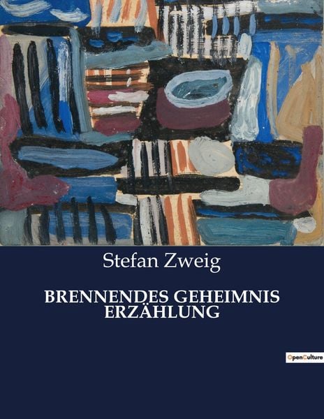 Brennendes Geheimnis Erzählung, Taschenbuch von Stefan Zweig, BoD - Books on Demand, 9791041939824
