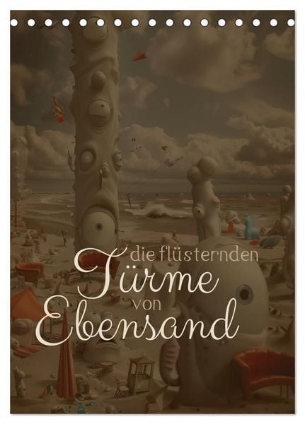 Produktbild: Die Fl&uuml;sternden T&uuml;rme von Ebensand (Tischkalender 2027 DIN A5 hoch), CALVENDO Monatskalender