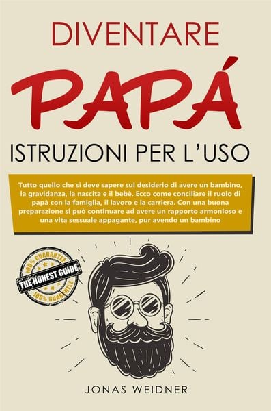 Produktbild: Diventare pap&agrave;: istruzioni per l'uso