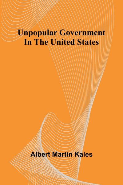Produktbild: Unpopular government in the United States