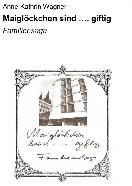 Produktbild: Maigl&ouml;ckchen sind .... giftig