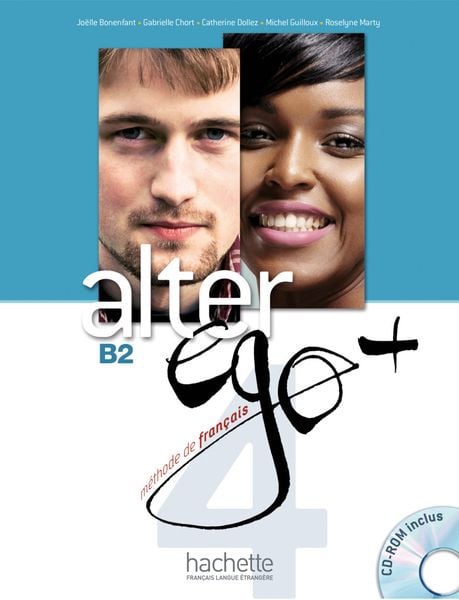 Produktbild: Alter ego+ 4 Livre de l'&eacute;l&egrave;ve - Kursbuch mit CD-ROM
