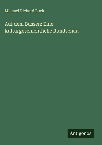 Produktbild: Auf dem Bussen: Eine kulturgeschichtliche Rundschau
