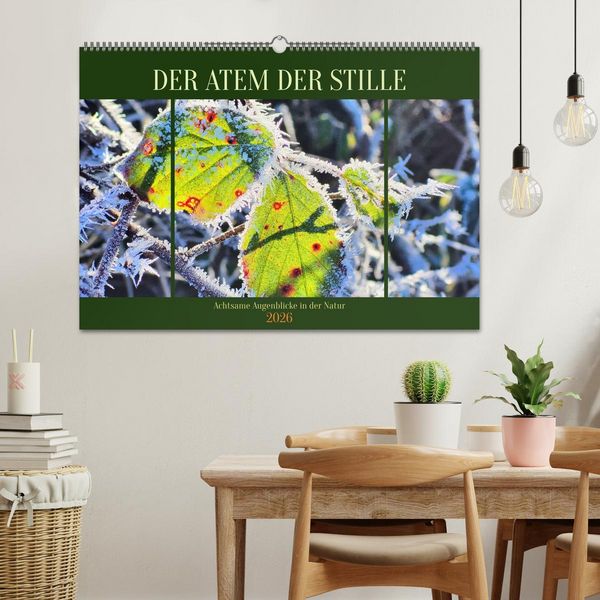 Produktbild: Der Atem der Stille - Achtsame Augenblicke in der Natur (Wandkalender 2026 DIN A2 quer), CALVENDO Monatskalender