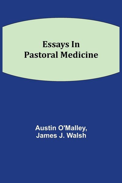 Produktbild: Essays In Pastoral Medicine