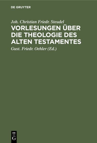 Produktbild: Vorlesungen &uuml;ber die Theologie des Alten Testamentes
