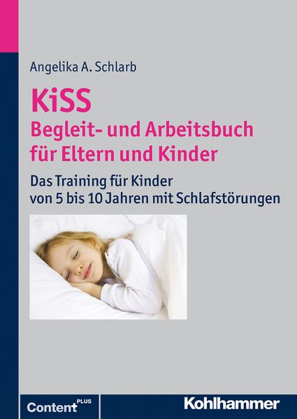 Produktbild: KiSS - Begleit- und Arbeitsbuch f&uuml;r Eltern und Kinder