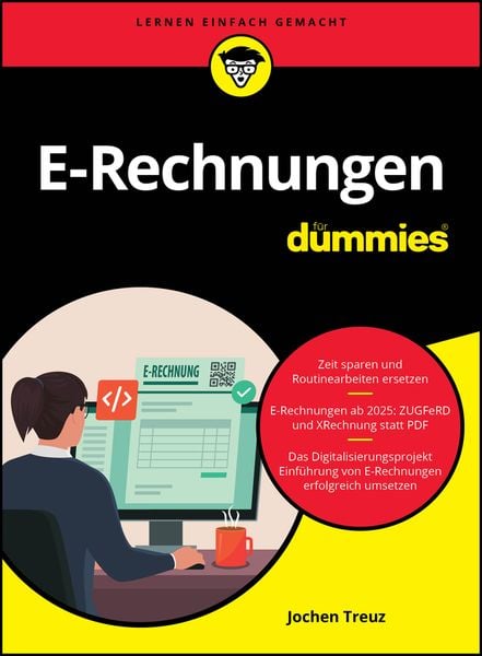E-Rechnungen für Dummies, Taschenbuch von Jochen Treuz, Wiley-VCH, 9783527721917