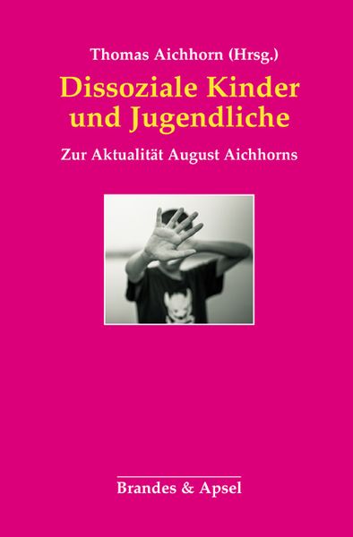 Produktbild: Dissoziale Kinder und Jugendliche