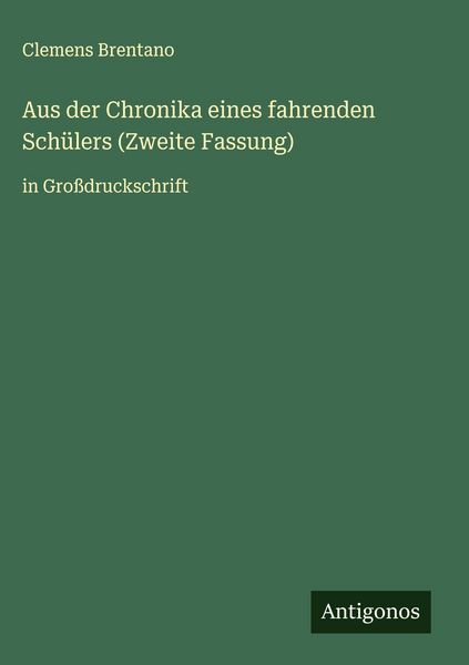 Produktbild: Aus der Chronika eines fahrenden Sch&uuml;lers (Zweite Fassung)