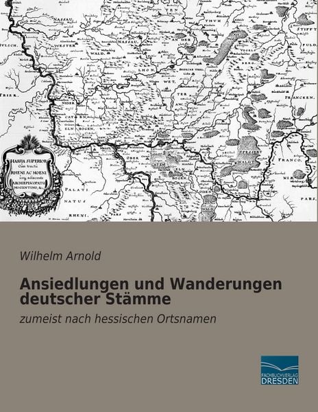 Produktbild: Ansiedlungen und Wanderungen deutscher St&auml;mme