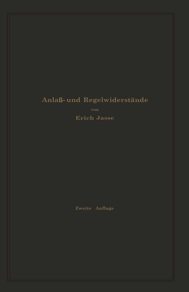 Anlaß- und Regelwiderstände, Taschenbuch von , Springer Berlin, 9783642899041