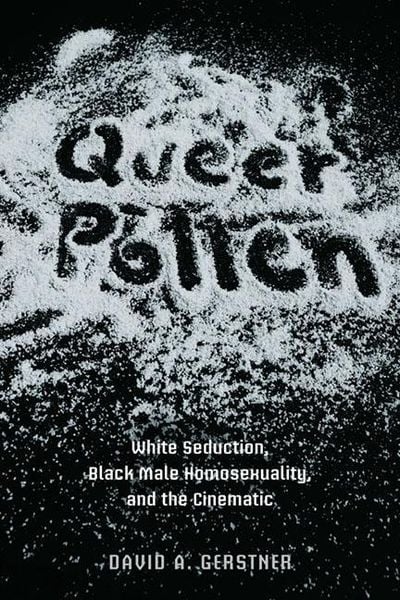 Gerstner, D: Queer Pollen