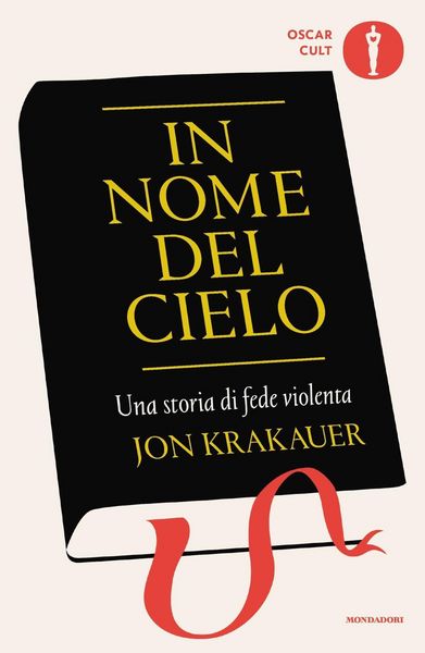 Produktbild: In nome del cielo. Una storia di fede violenta