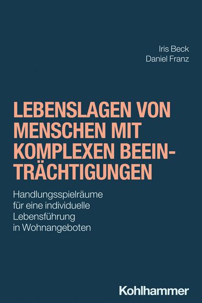 Produktbild: Lebenslagen von Menschen mit komplexen Beeintr&auml;chtigungen