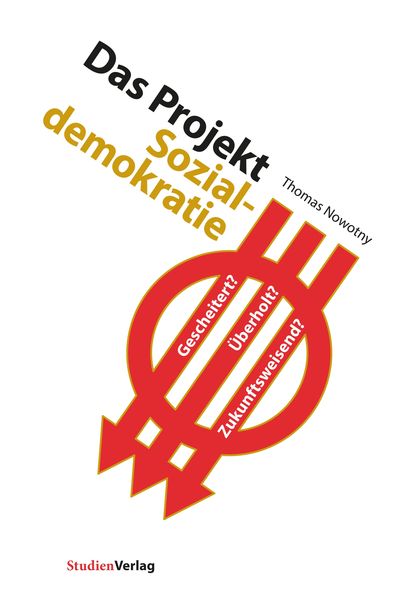 Produktbild: Das Projekt Sozialdemokratie
