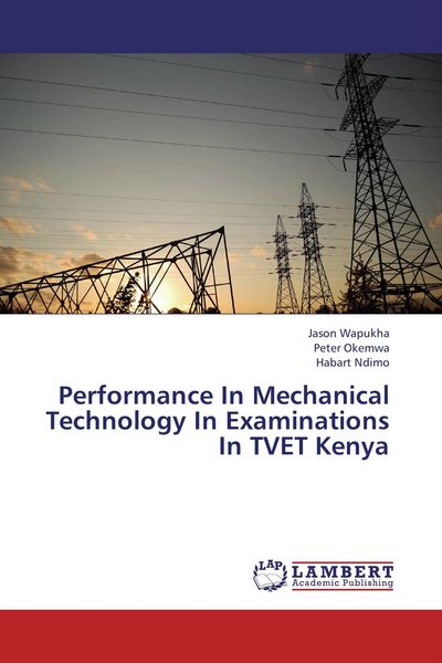 Produktbild: Performance In Mechanical Technology In Examinations In TVET Kenya