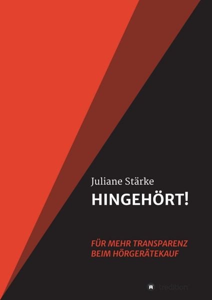 Produktbild: HINGEH&Ouml;RT! F&uuml;r mehr Transparenz beim H&ouml;rger&auml;tekauf
