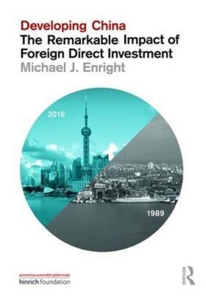 Produktbild: Developing China: The Remarkable Impact of Foreign Direct Investment