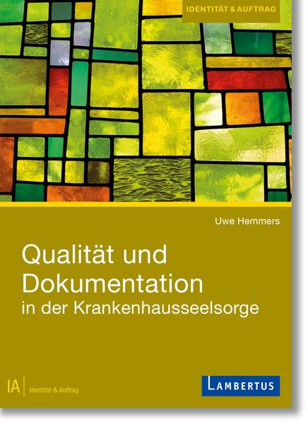Produktbild: Qualit&auml;t und Dokumentation in der Krankenhausseelsorge