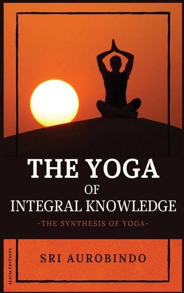 Produktbild: The Yoga of Integral Knowledge