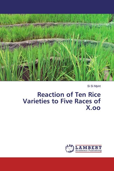 Produktbild: Reaction of Ten Rice Varieties to Five Races of X.oo